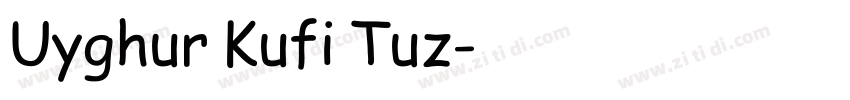 Uyghur Kufi Tuz字体转换